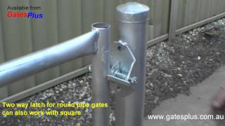 Gate Latch 2 way for round pipe and square [upl. by Tertia]