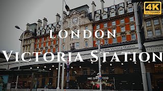 London Victoria Station Walk Through England 4K [upl. by Mariano998]