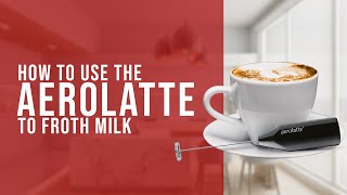 How To Use the AeroLatte To Froth Milk [upl. by Kudva]